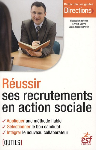 Emprunter Réussir ses recrutements en action sociale livre