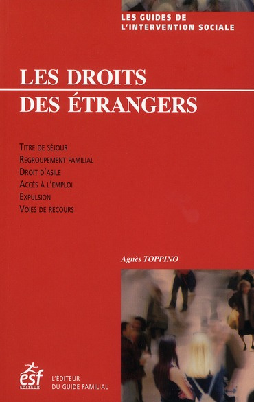 Emprunter Les droit des étrangers en France. 2e édition livre