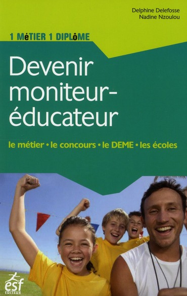 Emprunter Devenir moniteur-éducateur livre