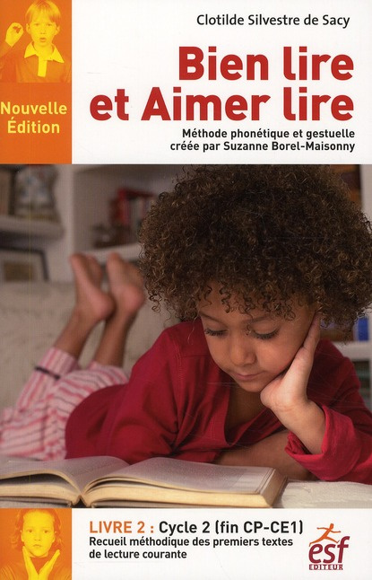 Emprunter Bien lire et Aimer lire, Livre 2 : Cycle 2 (CP-CE1) / Recueil des premiers textes de lecture courant livre