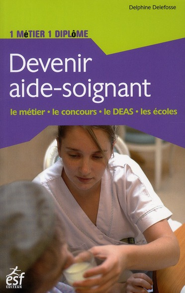 Emprunter Devenir aide-soignant livre
