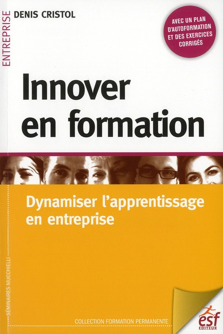 Emprunter Innover en formation. Dynamiser l'apprentissage en entreprise livre