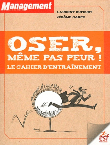 Emprunter Osez, même pas peur ! Le cahier d'entrainement livre