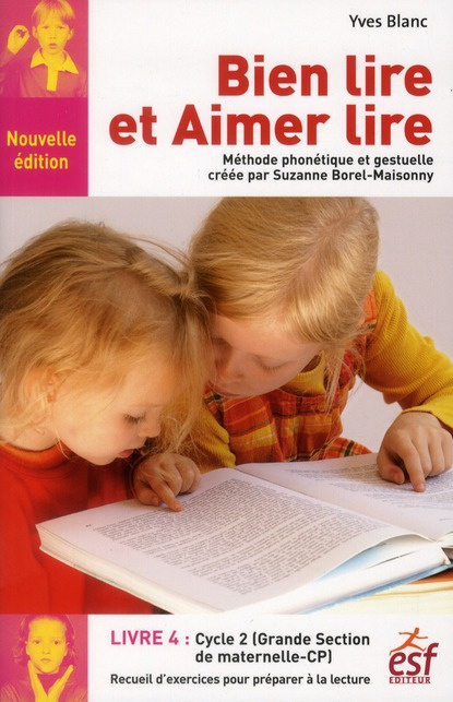 Emprunter Bien lire et aimer lire. Livre 4, Grande Section de maternelle et Cours Préparatoire, Recueil d'exer livre