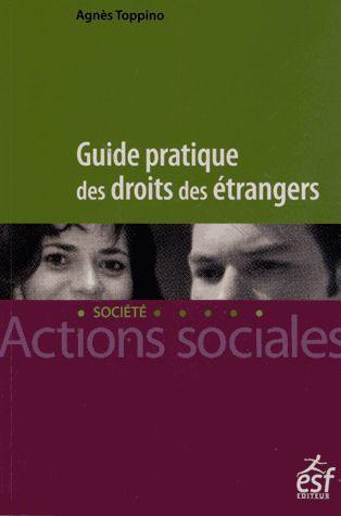 Emprunter Guide pratique des droits des étrangers livre