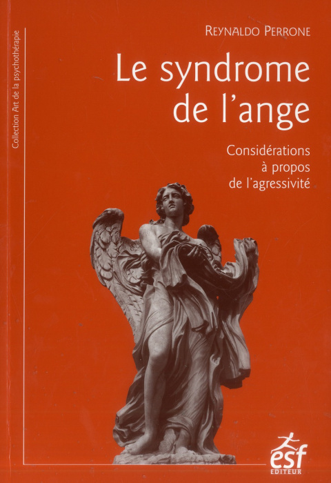 Emprunter Le syndrome de l'ange. Considérations à propos de l'agressivité livre