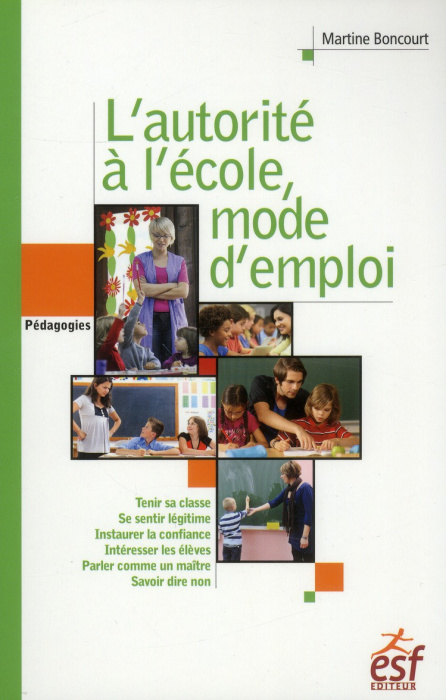 Emprunter L'autorité à l'école, mode d'emploi livre