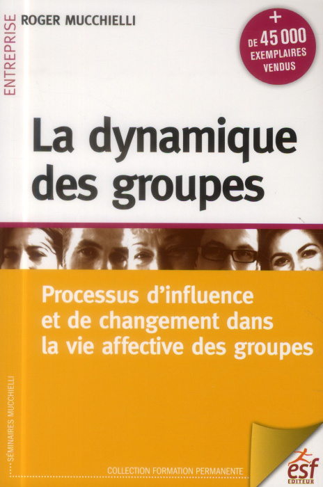 Emprunter La dynamique des groupes. 22e édition livre