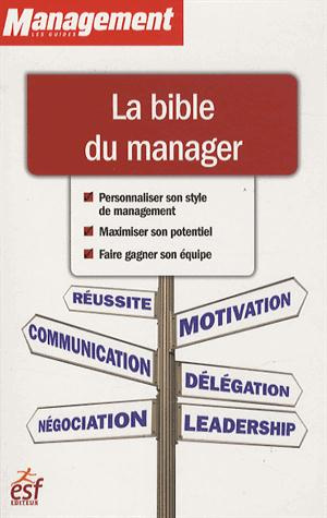 Emprunter La bible du manager. 4e édition livre