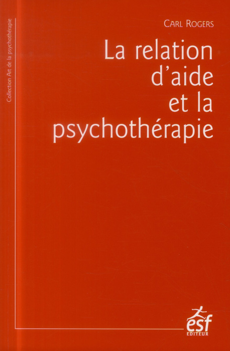Emprunter La relation d'aide et la psychothérapie. 18e édition livre