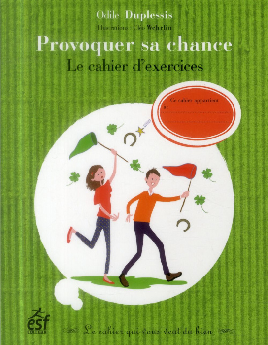 Emprunter Provoquer sa chance livre