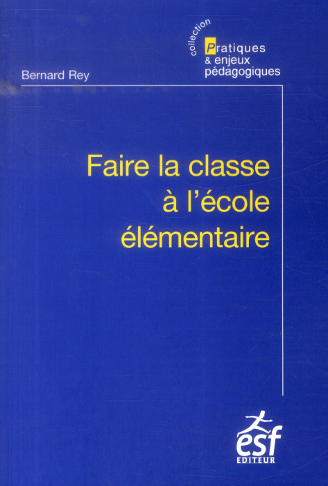 Emprunter Faire la classe à l'école élémentaire. 9e édition livre