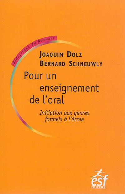 Emprunter Pour un enseignement de l'oral. Initiation aux genres formels à l'école livre