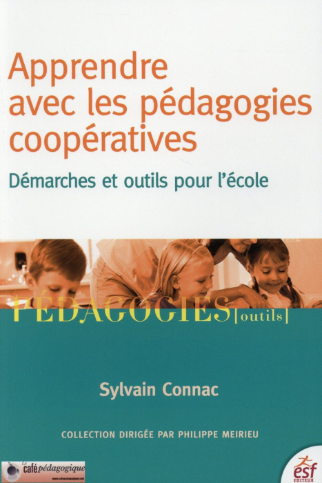 Emprunter Apprendre avec les pédagogies coopératives. Démarches et outils pour l'école, 5e édition livre
