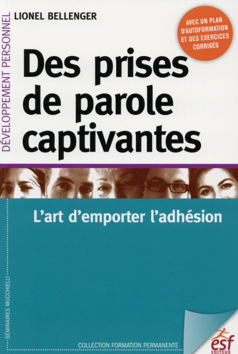 Emprunter Des prises de parole captivantes. L'art d'emporter l'adhésion livre