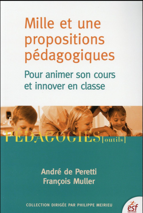 Emprunter Mille et une propositions pédagogiques. Pour animer son cours et innover en classe, 3e édition livre