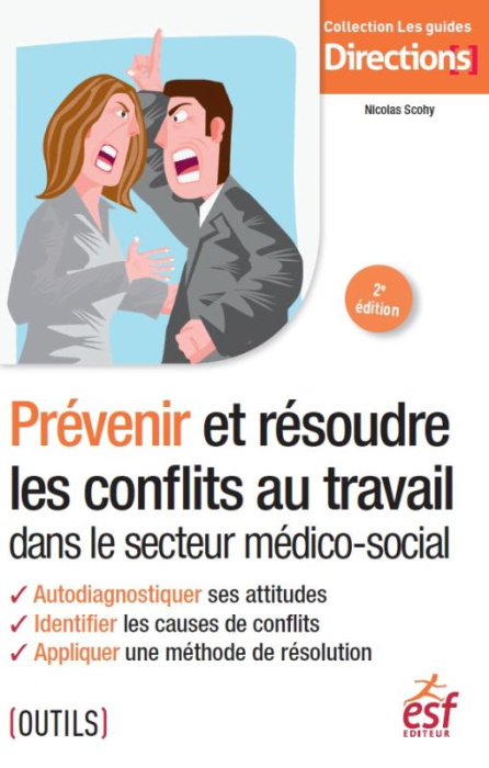 Emprunter Prévenir et résoudre les conflits au travail dans le secteur médico-social. 2e édition livre