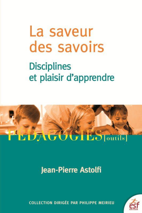 Emprunter La saveur des savoirs. Disciplines et plaisir d'apprendre, 4e édition livre