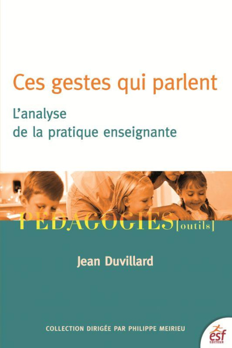 Emprunter Ces gestes qui parlent. L'analyse de la pratique enseignante, 2e édition livre