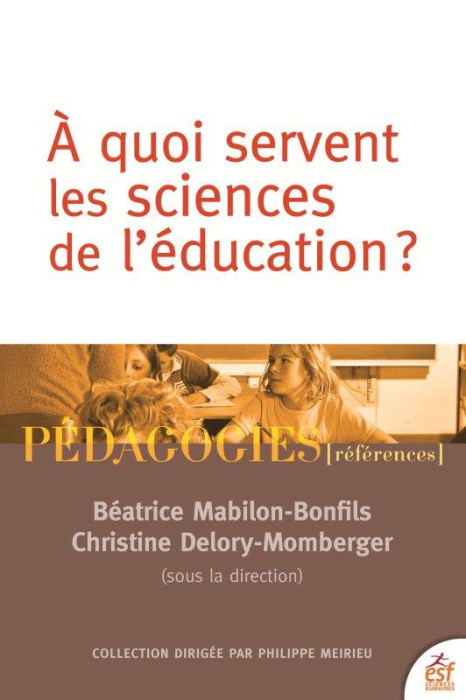 Emprunter A quoi servent les sciences de l'éducation livre