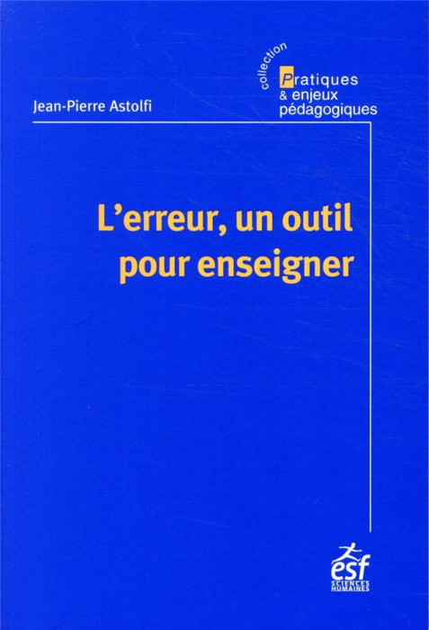 Emprunter L'erreur, un outil pour enseigner. 13e édition livre