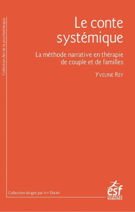 Emprunter Le conte systémique. La méthode narrative en thérapie de couple et de familles livre