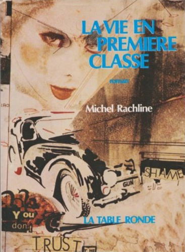 Emprunter LA VIE EN PREMIERE CLASSE livre