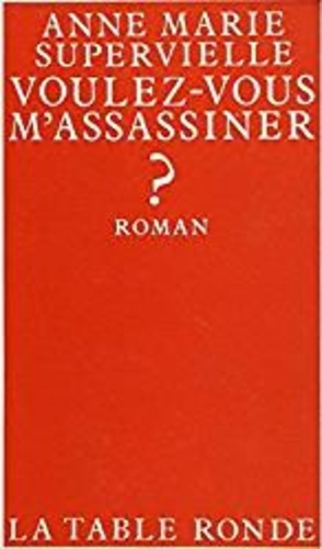 Emprunter Voulez-vous m'assassiner ? livre