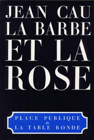 Emprunter La Barbe et la rose livre