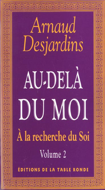 Emprunter A la recherche du soi. Tome 2, Au-delà du moi livre