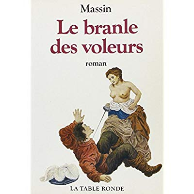 Emprunter Le Branle des voleurs livre