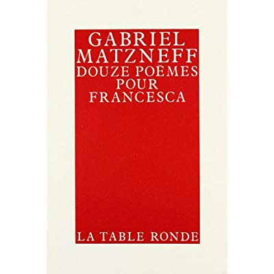 Emprunter DOUZE POEMES POUR FRANCESCA livre