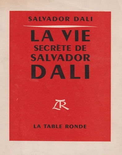 Emprunter LA VIE SECRETE DE SALVADOR DALI livre