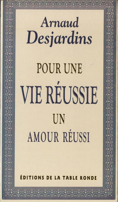 Emprunter Pour une vie réussie, un amour réussi livre