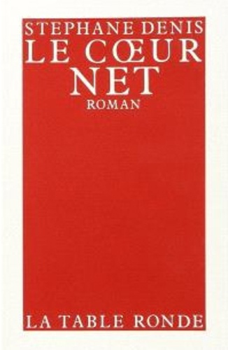 Emprunter Le Coeur net livre