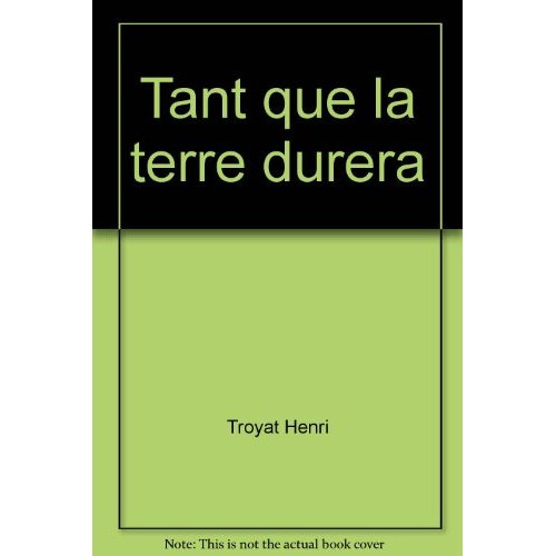 Emprunter Tant que la terre durera.... livre