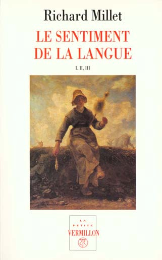 Emprunter Le sentiment de la langue I, II, III. Mélange livre