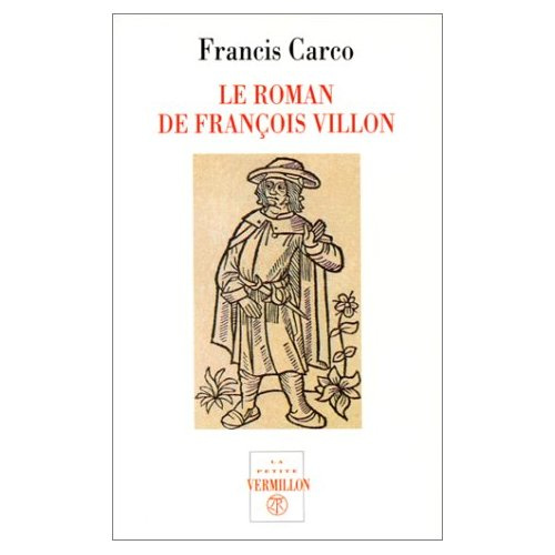 Emprunter Le roman de François Villon livre