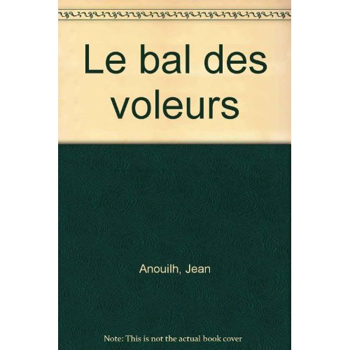 Emprunter Le bal des voleurs livre