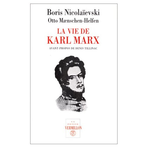 Emprunter La vie de Karl Marx. L'homme et le lutteur livre