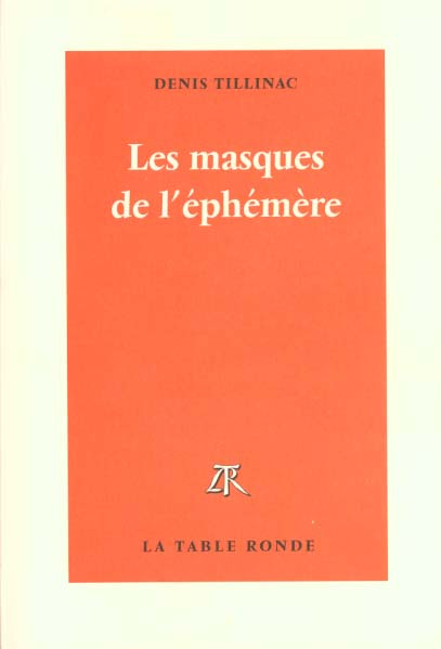 Emprunter Les masques de l'éphémère livre