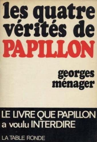 Emprunter LES QUATRE VERITES DE PAPILLON livre