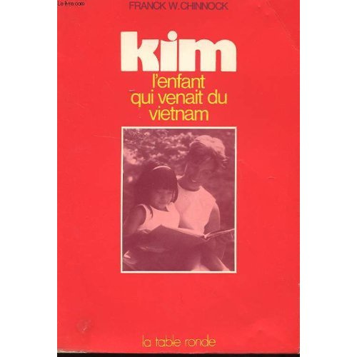 Emprunter KIM - L'ENFANT QUI VENAIT DU VIETNAM livre