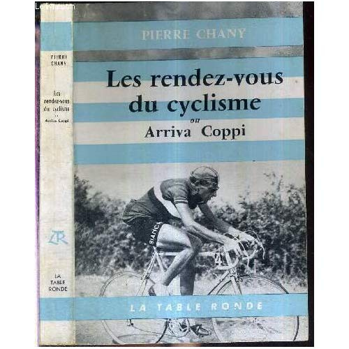 Emprunter ARRIVA COPPI OU LES RENDEZ-VOUS DU CYCLISME livre