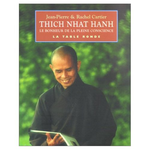 Emprunter Thich Nhat Hanh ou le bonheur de la pleine conscience livre