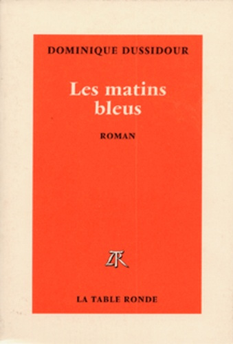 Emprunter Les matins bleus livre