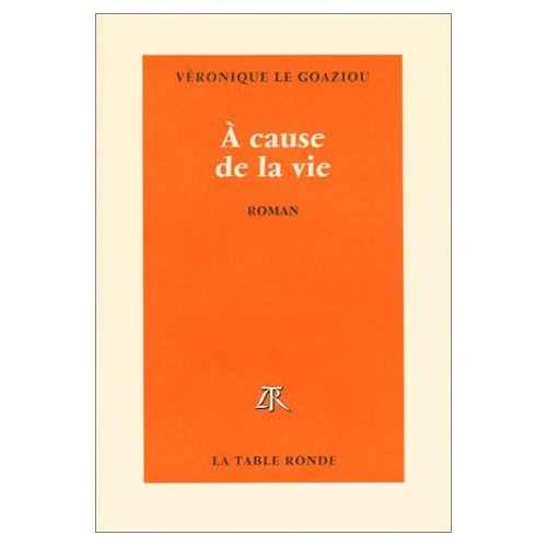 Emprunter A cause de la vie livre