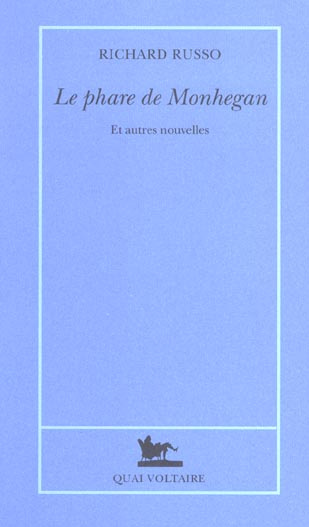 Emprunter Le phare de Monhegan et autres nouvelles livre