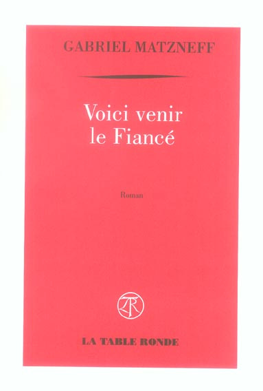 Emprunter Voici venir le Fiancé livre