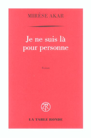 Emprunter Je ne suis là pour personne livre